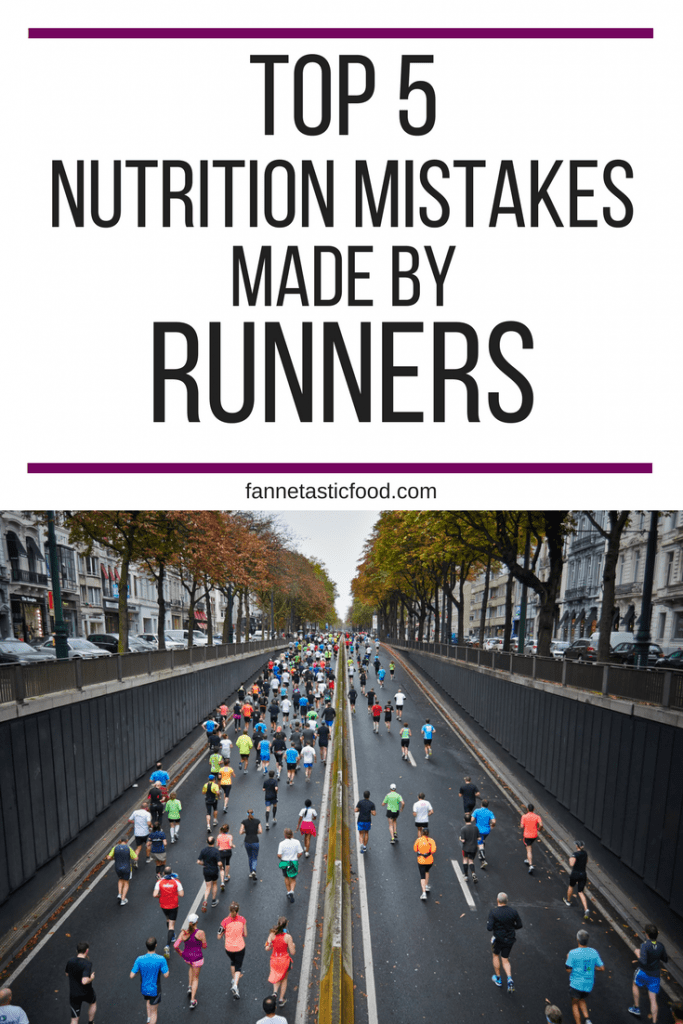 How to Eat for Running: The Top 5 Nutrition Mistakes Made by Runners -- from registered dietitian Anne Mauney of fannetasticfood.com